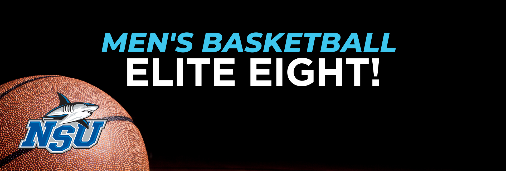 NSU men's basketball team Elite Eight banner